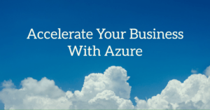 Accelerating Azure Adoption