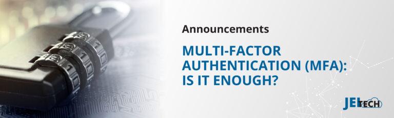 Multi Factor Authentication